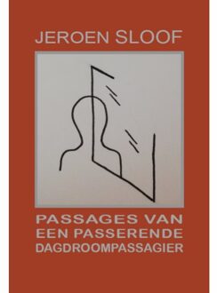Passages Van Een Passerende Dagdroompassagier
