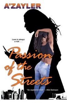 Passion Of The Streets