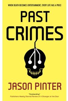 Past Crimes - Pinter, Jason