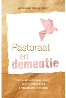 Pastoraat En Dementie - Annemarie Roding