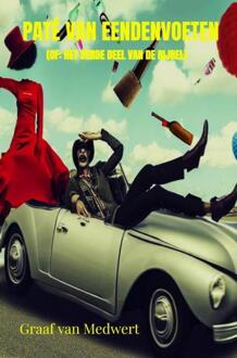 Paté van Eendenvoeten -  Graaf van Medwert (ISBN: 9789465014807)