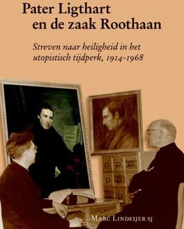Pater Ligthart en de zaak Roothaan - Boek M.J.F. Lindeijer (908704139X)
