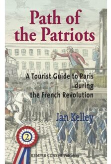 Path of the Patriots / 2 - Boek Jan Kelley (9076542511)