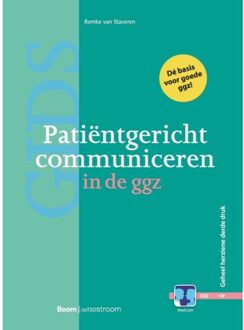 Patiëntgericht Communiceren In De Ggz - Remke van Staveren