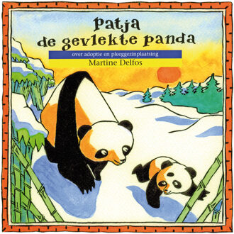 Patja, de gevlekte panda -  Martine F. Delfos (ISBN: 9789461540584)