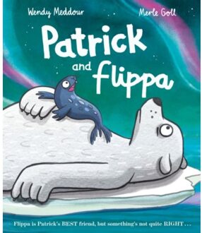 Patrick And Flippa - Wendy Meddour