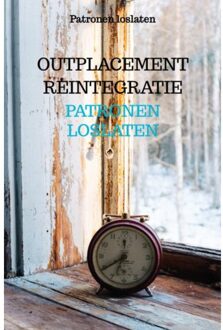 Patronen Loslaten - Outplacement Reintegratie
