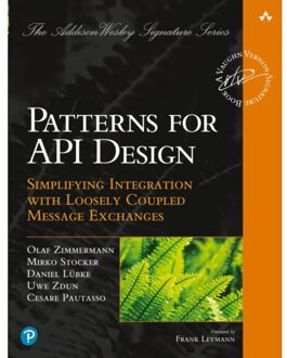 Patterns For Api Design - Addison-Wesley Signature Series (Vernon) - Olaf Zimmermann