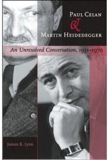 Paul Celan And Martin Heidegger - University)