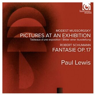 Paul Lewis - Pictures At An Exhibition, Fantasie