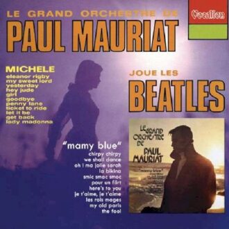 Paul Mauriat Plays The Beatles & Mamy Blue & Bonus Tracks - Paul Mauriat