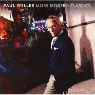 Paul Weller - More Modern Classics