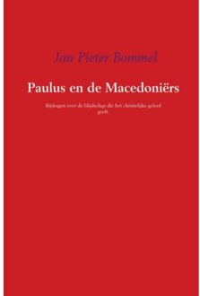 Paulus En De Macedoniërs - (ISBN:9789463860864)