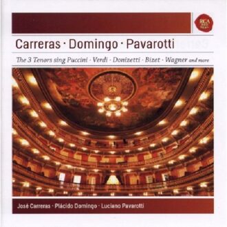 Pavarotti / Domingo / Carrera