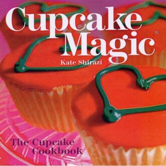 Pavilion Books Cupcake Magic : Little Cakes With Attitude - Kate Shirazi