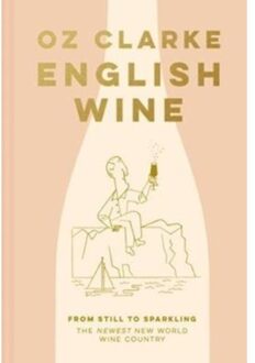 Pavilion Books English Wine - Oz Clarke