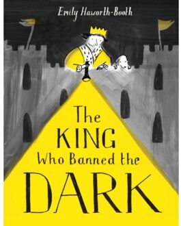 Pavilion Books The King Who Banned the Dark