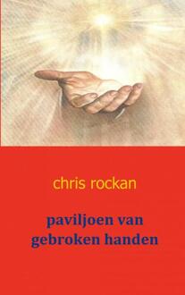 paviljoen van gebroken handen - Boek Chris Rockan (9461930828)