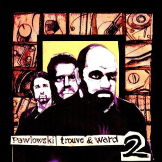 Pawlowski Trouve & Ward - Ii
