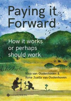 Paying It Forward - Rona van Oudenhoven Van Oudenhov