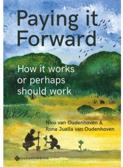 Paying It Forward - Rona van Oudenhoven Van Oudenhov