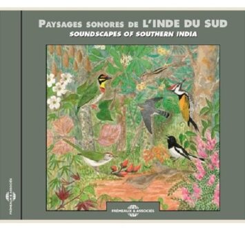 Paysages Sonores De L'Inde Du Sud - Sons De La Nature
