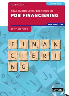 PDB Financiering met resultaat -  H.M.M. Krom (ISBN: 9789463173735)