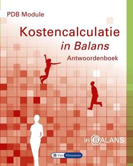 PDB module kostencalculatie in balans - Boek Sarina van Vlimmeren (9462870446)