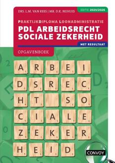 PDL Arbeidsrecht sociale zekerheid -  D.K. Nijhuis, L.M. van Rees (ISBN: 9789463174862)