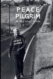 Peace Pilgrim -  John de Vet (ISBN: 9789083174044)
