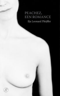 Peachez, een romance - Boek Ilja Leonard Pfeijffer (9029511648)