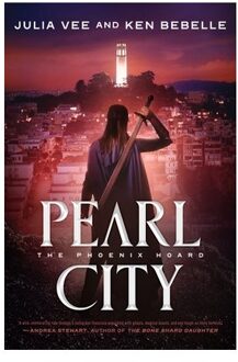 Pearl City - The Phoenix Hoard - Julia Vee
