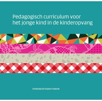 Pedagogisch curriculum voor het jonge kind in de kinderopvang - Boek Stichting Bureau Kwaliteit Kinderopvang (9036818605)