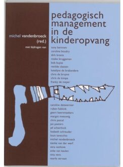 Pedagogisch Management in de kinderopvang - Boek SWP (9066656840)