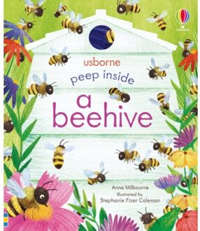 Peep Inside A Beehive - Peep Inside - Anna Milbourne