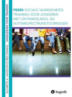 Peers Handleiding Voor Trainers - Elizabeth A. Laugeson
