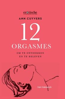 Pelckmans uitgevers 12 orgasmes - Boek Ann Cuyvers (9461317867)