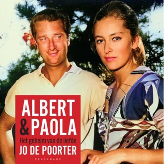 Pelckmans uitgevers Albert & Paola - Jo De Poorter