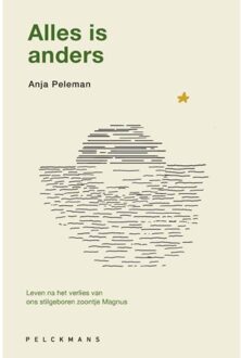 Pelckmans uitgevers Alles Is Anders - Anja Peleman