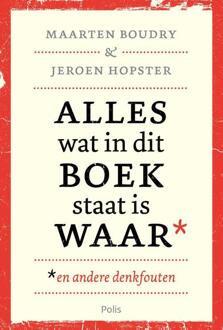 Pelckmans uitgevers Alles Wat In Dit Boek Staat Is Waar (En Andere - (ISBN:9789463104777)