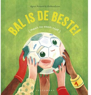 Pelckmans uitgevers Bal Is De Beste (Maar Nu Even Niet) - Lynn Pinsart