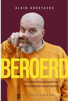 Pelckmans uitgevers Beroerd - Alain Grootaers