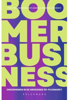 Pelckmans uitgevers Boomer Business - Dominique Vercraeye