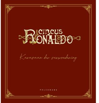 Pelckmans uitgevers Circus Ronaldo - Familie Ronaldo