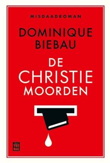 Pelckmans uitgevers De Christiemoorden - Dominique Biebau