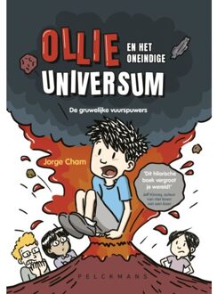 Pelckmans uitgevers De Gruwelijke Vuurspuwers - Ollie En Het Oneindige Universum - Jorge Cham