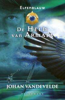 Pelckmans uitgevers De helm van Armata - Boek Johan Vandevelde (9462342644)