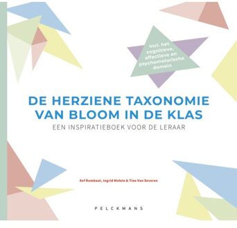 Pelckmans uitgevers De herziene taxonomie van Bloom in de klas
