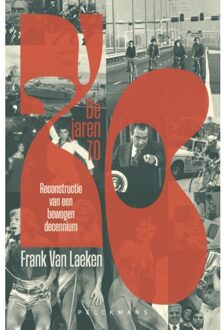 Pelckmans uitgevers De Jaren 70 - Frank Van Laeken