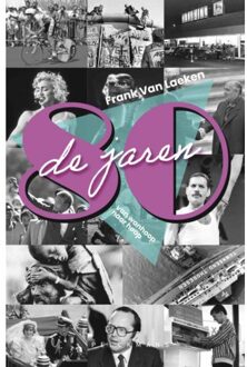 Pelckmans uitgevers De Jaren 80 - Frank Van Laeken